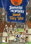 Slovenské rozprávky / Slovak Fairy Tales (v slovenčine aj v angličtine)