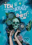 Ten, co kráčí se smrtí - Barb Rýdl - kniha z kategorie Sci-fi, fantasy a komiksy