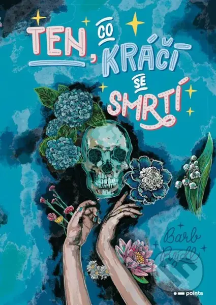 Ten, co kráčí se smrtí - Barb Rýdl - kniha z kategorie Sci-fi, fantasy a komiksy