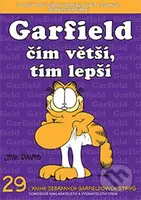 Garfield 29: Čím větší, tím lepší (29. kniha sebraných Garfieldových stripů) - kniha z kategorie Komiksy