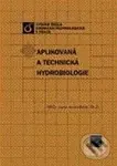 Aplikovaná a technická hydrobiologie - Jana Ambrožová - kniha z kategorie Vysoké školy