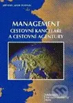 Management cestovní kanceláře a cestovní agentury - Jiří Sysel, Josef Zurynek - kniha z kategorie Strategický management
