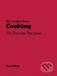 New York Times Cooking (No-Recipe Recipes) - Sam Sifton - kniha z kategorie Kuchařky