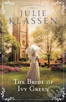 Bride of Ivy Green - Julie Klassen - kniha z kategorie Beletrie
