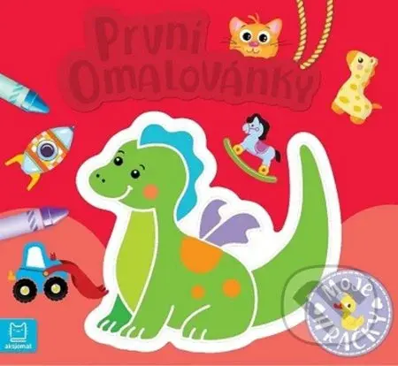 První omalovánky - Moje hračky - Sylwia Kajdana, Beata Batorska - kniha z kategorie Omalovánky