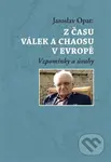Z času válek a chaosu v Evropě (Vzpomínky a úvahy) - kniha z kategorie Historie
