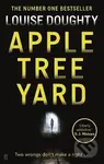 Apple Tree Yard - Louise Doughty