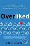 Overliked - Rob Singleton - kniha z kategorie Náboženská literatura