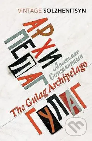 The Gulag Archipelago - Alexandr Solženicyn - kniha z kategorie Beletrie