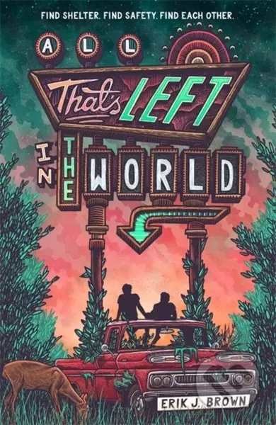 All That's Left in the World - Erik J. Brown