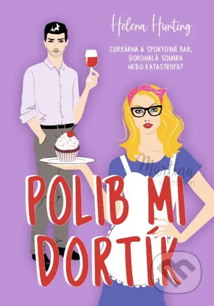 Polib mi dortík - Helena Hunting - kniha z kategorie Romantika