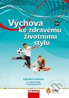 Výchova ke zdravému životnímu stylu - Hybridní učebnice / nová generace - kniha z kategorie 2. stupeň