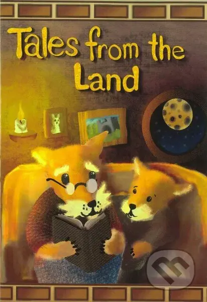 Tales from the Land - Jana Slezak - Steruska - kniha z kategorie Pro děti