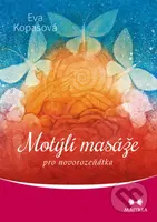 Motýlí masáže pro novorozeňátka - Eva Kopasová - kniha z kategorie Masáže
