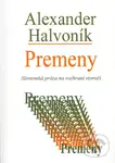 Premeny (Slovenská próza na rozhraní storočí) - Alexander Halvoník