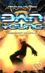 Dan Young 1: Nebezpečí odjinud - Jaroslav Velinský