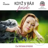 Když v ráji pršelo - Jan Otčenášek - audiokniha z kategorie Společenská beletrie