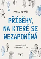 Příběhy, na které se nezapomíná (Dvacet životů které stály za to) - kniha z kategorie Životopisy, reportáže a myšlenky