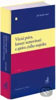 Věcná práva, katastr nemovitostí a správa cizího majetku. 2. vydání - kniha z kategorie Právo