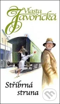 Stříbrná struna - Vlasta Javořická - kniha z kategorie Společenská beletrie
