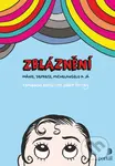 Zbláznění (Mánie, deprese, Michelangelo a já) - Ellen Forney - kniha z kategorie Komiksy