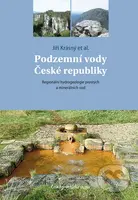 Podzemní vody České republiky (Regionální hydrogeologie prostých a minerálních vod) - kniha z kategorie Přírodní vědy a technika