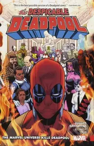Despicable Deadpool (Volume 3) (The Marvel Universe Kills Deadpool) - Gerry Duggan, Mike Hawthorne (ilustrácie)