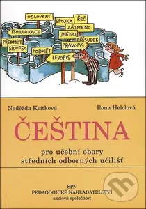 Čeština pro učební obory SOU - Naděžda Kvítková