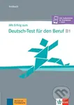 Mit Erfolg zum Deutsch-Test für den Beruf B1. Testbuch + online - Sandra Hohmann