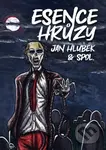 Esence hrůzy - Jan Hlubek, Erika Adamcová (ilustrátor), Rosana Zvelebilová (ilustrátor) - kniha z kategorie Horory