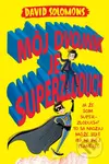 Môj dvojník je superzloduch - David Solomons - kniha z kategorie Beletrie pro děti