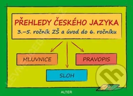 Přehledy českého jazyka (3.- 5. ročníku ZŠ a úvod do 6.ročníku) - kniha z kategorie 1. stupeň