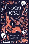 Noční kraj - Melissa Albert - kniha z kategorie Beletrie pro děti