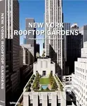 Luxury Rooftop Gardens New York - Charles de Vaivre