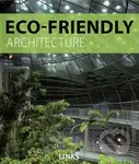 Eco Friendly Architecture - Carles Broto - kniha z kategorie Architektura