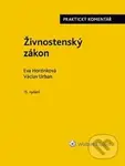 Živnostenský zákon - Eva Horzinková, Václav Urban - kniha z kategorie Obchodní právo