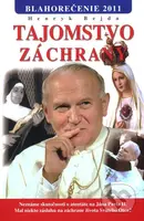 Tajomstvo záchrany (Blahorečenie 2011) - Henryk Bejda - kniha z kategorie Životopisy