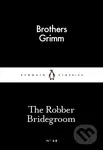 The Robber Bridegroom - Brothers Grimm