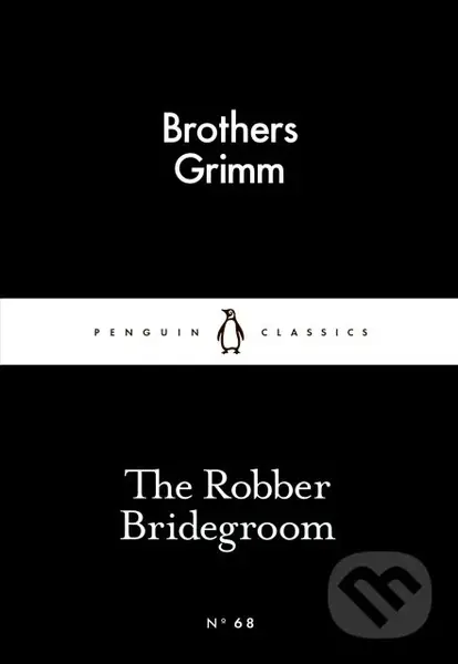 The Robber Bridegroom - Brothers Grimm