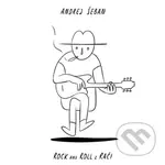 Andrej Šeban: Rock and Roll z Rači - Andrej Šeban