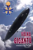 Válka gigantů - Emmerich Hakvoort - kniha z kategorie Historie
