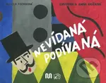 Nevídaná podívaná - Daniela Fischerová, Anna Kulíčková (ilustrátor) - kniha z kategorie Pro děti