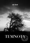 Temnota - Ján Greš - kniha z kategorie 20. století