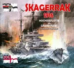 Skagerrak 1916 (Hochseeflotte vs. Grand Fleet) - Emmerich Hakvoort - kniha z kategorie 20. století