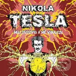 Můj životopis a mé vynálezy - Nikola Tesla - audiokniha z kategorie Životopisy