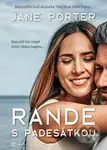 Rande s padesátkou - Jane Porter - kniha z kategorie Společenská beletrie