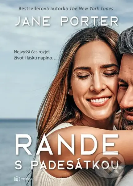 Rande s padesátkou - Jane Porter - kniha z kategorie Společenská beletrie