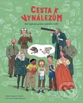 Cesta k vynálezům (Jak týmová práce změnila svět!) - kniha z kategorie Encyklopedie