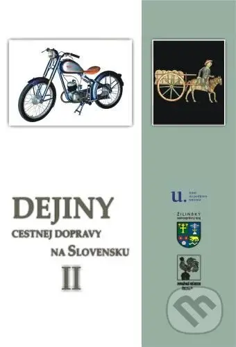 Dejiny cestnej dopravy na Slovensku II - Peter Šimko - kniha z kategorie Automobily a doprava