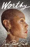 Worthy - Jada Pinkett Smith - kniha z kategorie Autobiografie